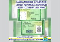 Entrega de Carteira de Identidade Pela Câmara Municipal 